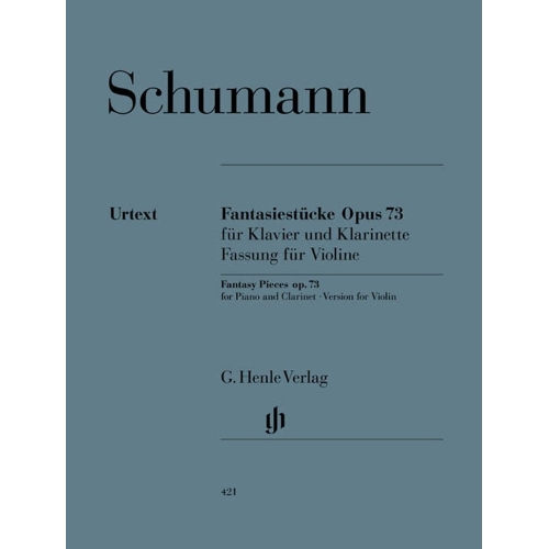 Schumann, Robert - Fantasy Pieces for Violin op. 73