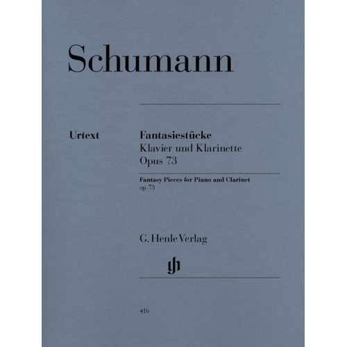 Schumann, Robert - Fantasy Pieces for Clarinet opus 73