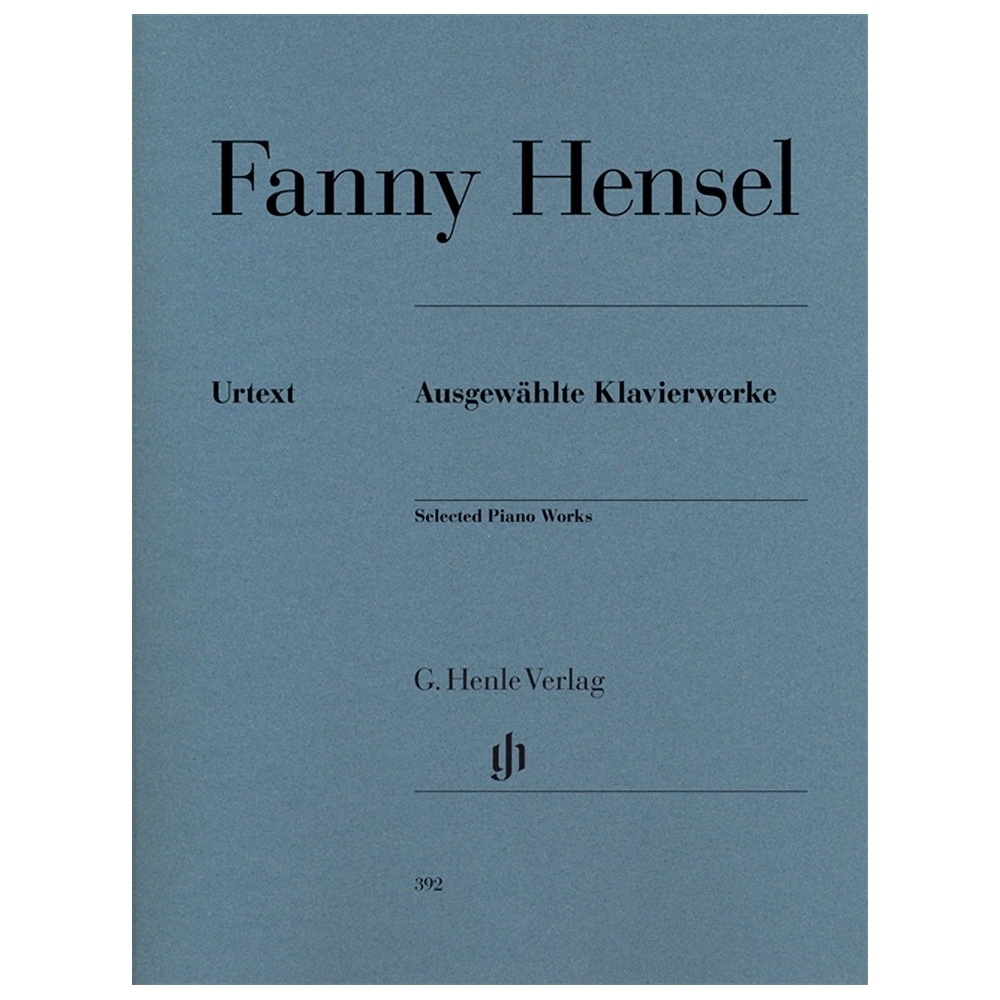 Hensel, Fanny - Selected Piano Works