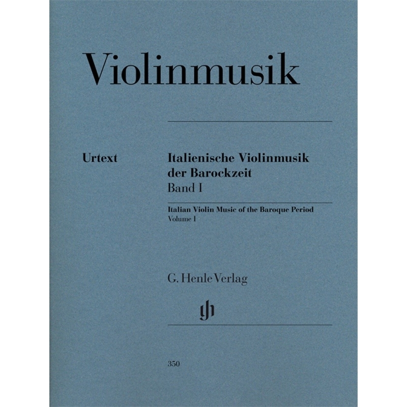 Italian Violin Music of the Baroque Era Vol. 1