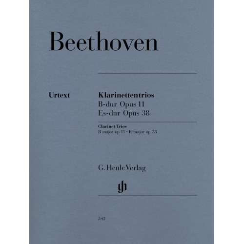 Beethoven, Ludwig van - Clarinet Trios B flat major and E flat major for Piano, Clarinet (or Violin) and Violoncello op. 11 und