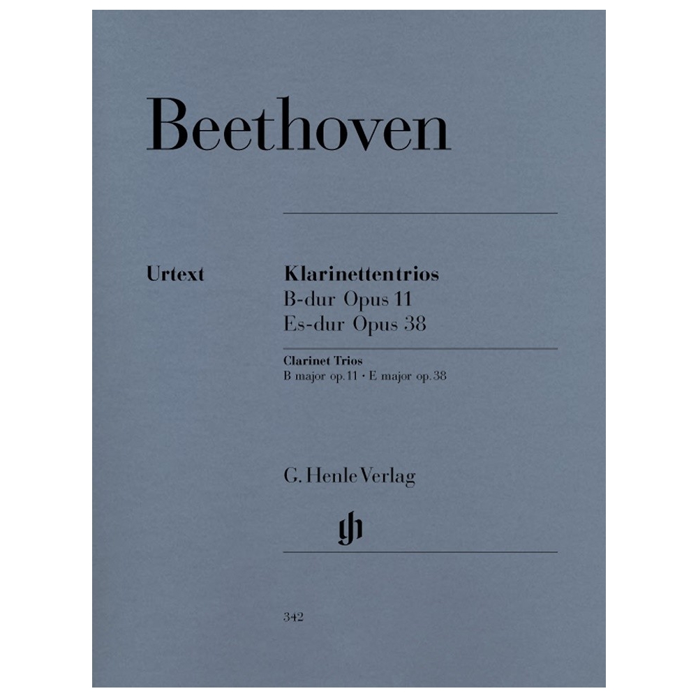 Beethoven, Ludwig van - Clarinet Trios B flat major and E flat major for Piano, Clarinet (or Violin) and Violoncello op. 11 und