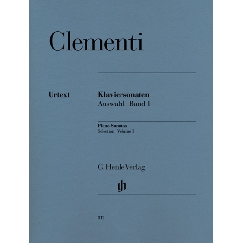 Clementi, Muzio - Selected Piano Sonatas (1768-1785)   Vol. 1