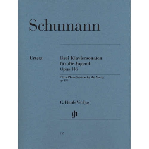 Schumann, Robert - Three Piano Sonatas for the Young op. 118