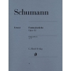 Schumann, Robert - Fantasy Pieces (with appendix: WoO 28) op. 12