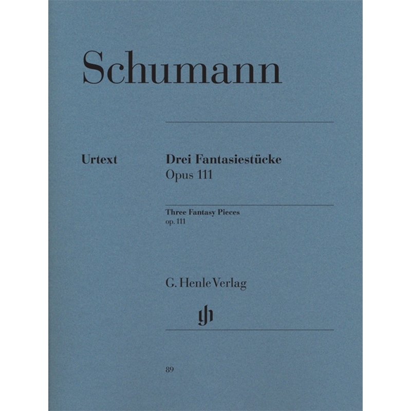 Schumann, Robert - 3 Fantasy Pieces op. 111