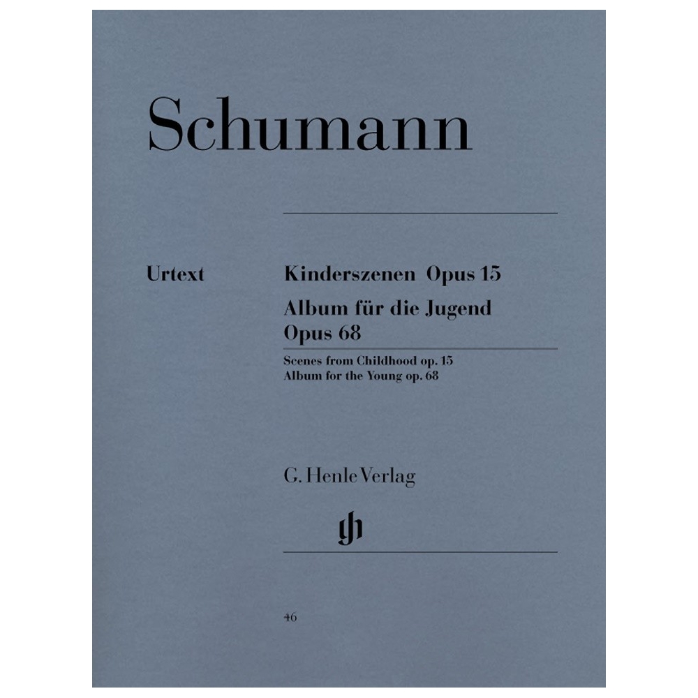 Schumann, Robert - Album for the Young and Scenes from Childhood op. 68 u. 15