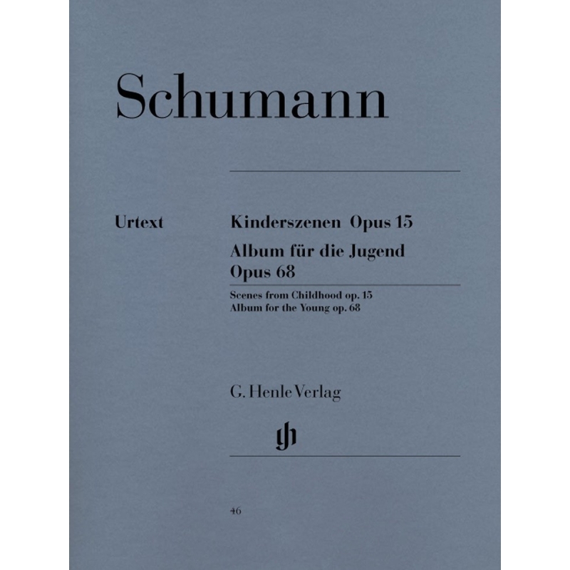 Schumann, Robert - Album for the Young and Scenes from Childhood op. 68 u. 15