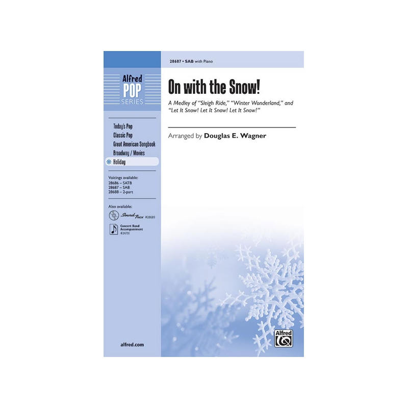 On with the Snow! A Medley