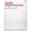 Birchall, Paul - Daily Expressions, Vol.1