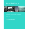 Lynch, Graham - Sound Sketches, Book 3