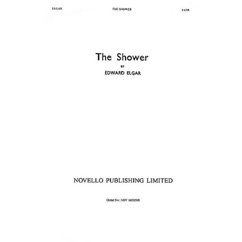 Elgar, Edward - The Shower Op.71 No.1 (SATB)