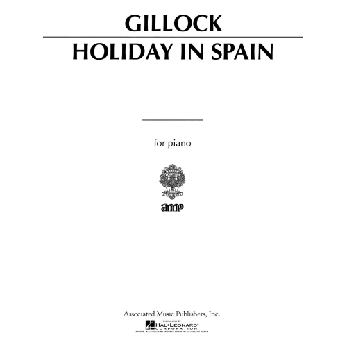 Gillock, William - Holiday in Spain