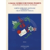 Morhange-Motchane, Marthe - Small World for Young Pianists - Book 1