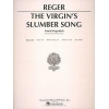 Reger, Max - Virgin's Slumber Song