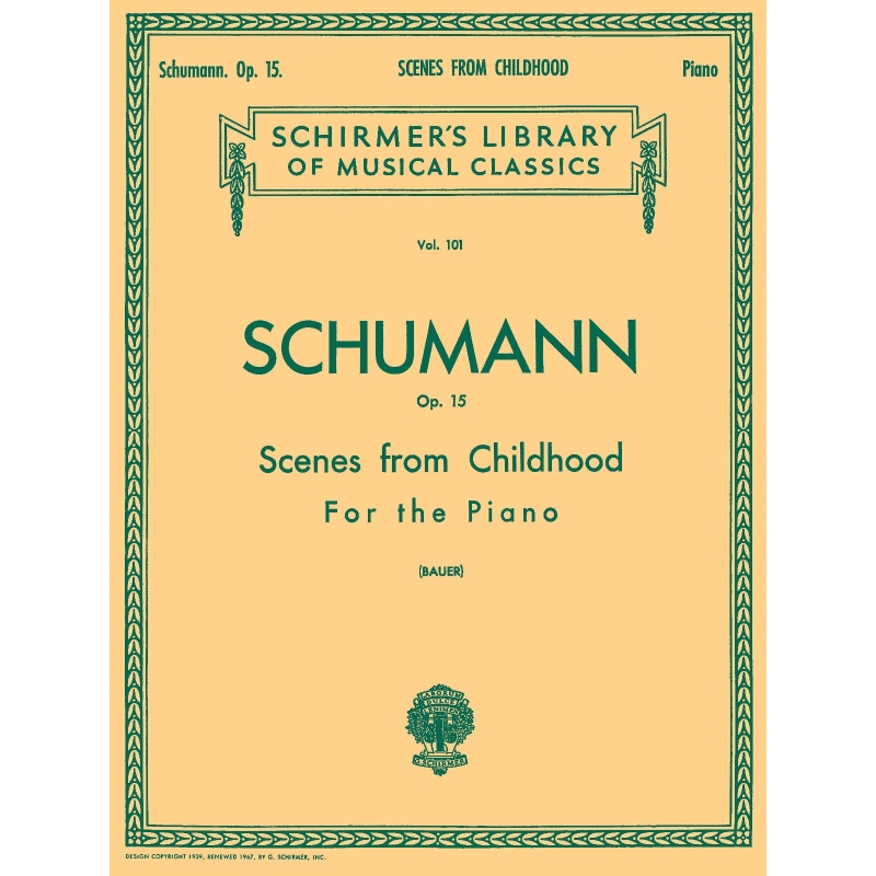 Schumann, Robert - Scenes from Childhood, Op. 15 (Kinderszenen)