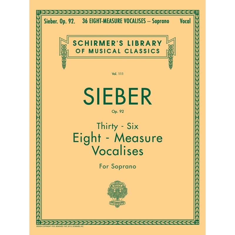 Sieber, F. - 36 Eight-Measure Vocalises, Op. 92