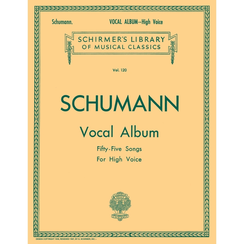 Schumann, Robert - Vocal Album - 55 Songs