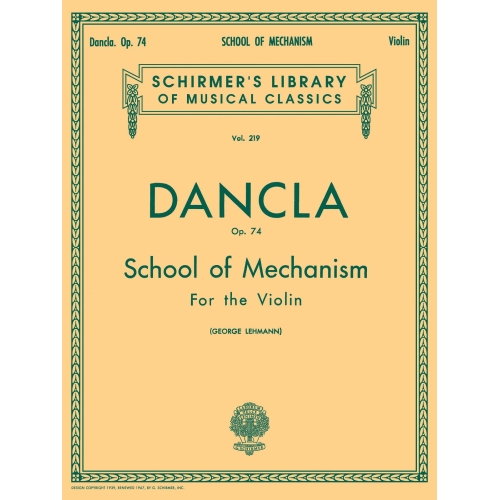 Dancla, Charles - School of Mechanism, Op. 74