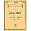 Moszkowski, Moritz - 5 Spanish Dances, Op. 12