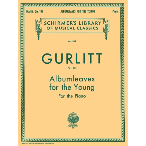 Gurlitt, Cornelius - Albumleaves for the Young, Op. 101