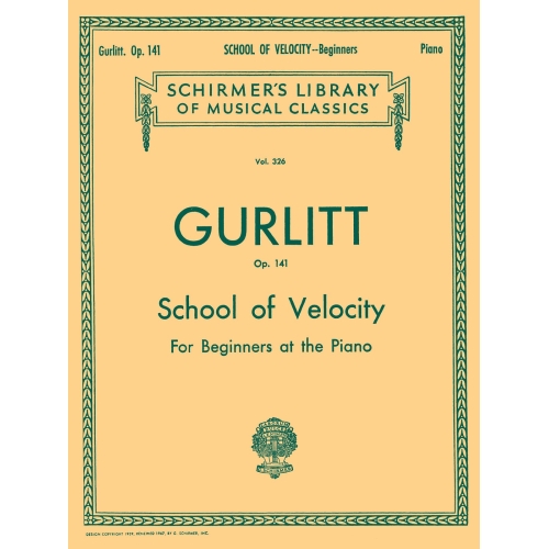 Gurlitt, Cornelius - School of Velocity, Op. 141