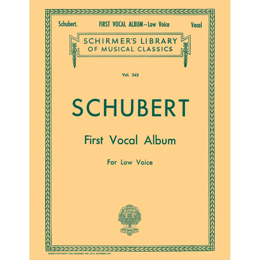Schubert, Franz - First Vocal Album For Low Voice