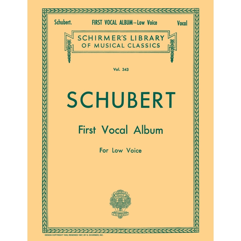 Schubert, Franz - First Vocal Album For Low Voice