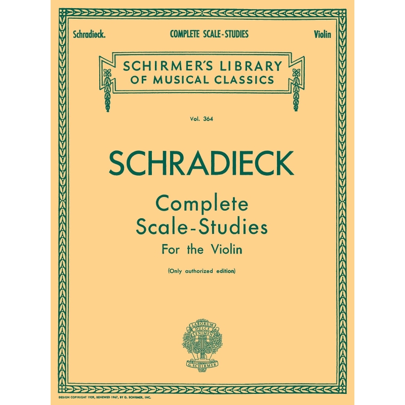 Henry Schradieck: Complete Scale Studies For The Violin (Authorized Edition)