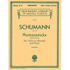 Schumann, Robert - Phantasiestücke (Fantasy Pieces)
