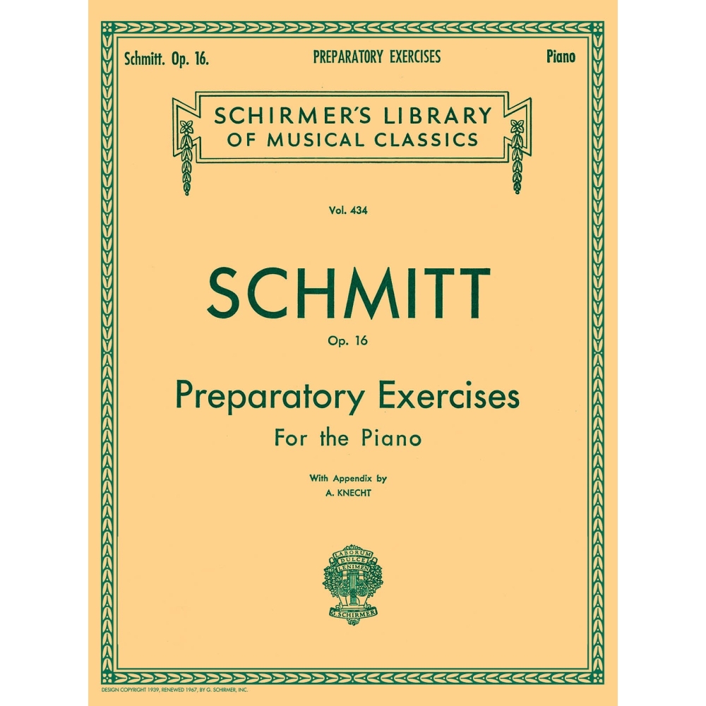 Aloys Schmitt: Preparatory Exercises Op.16