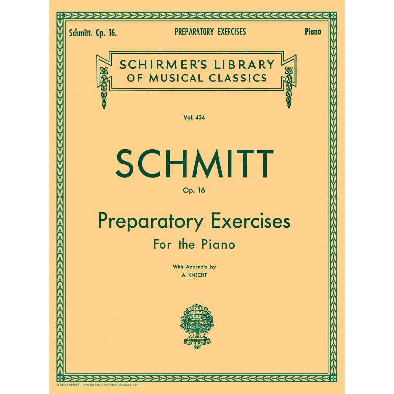 Aloys Schmitt: Preparatory Exercises Op.16