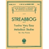 Streabbog, Louis - 12 Very Easy and Melodious Studies, Op. 63