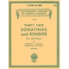 32 Sonatinas and Rondos