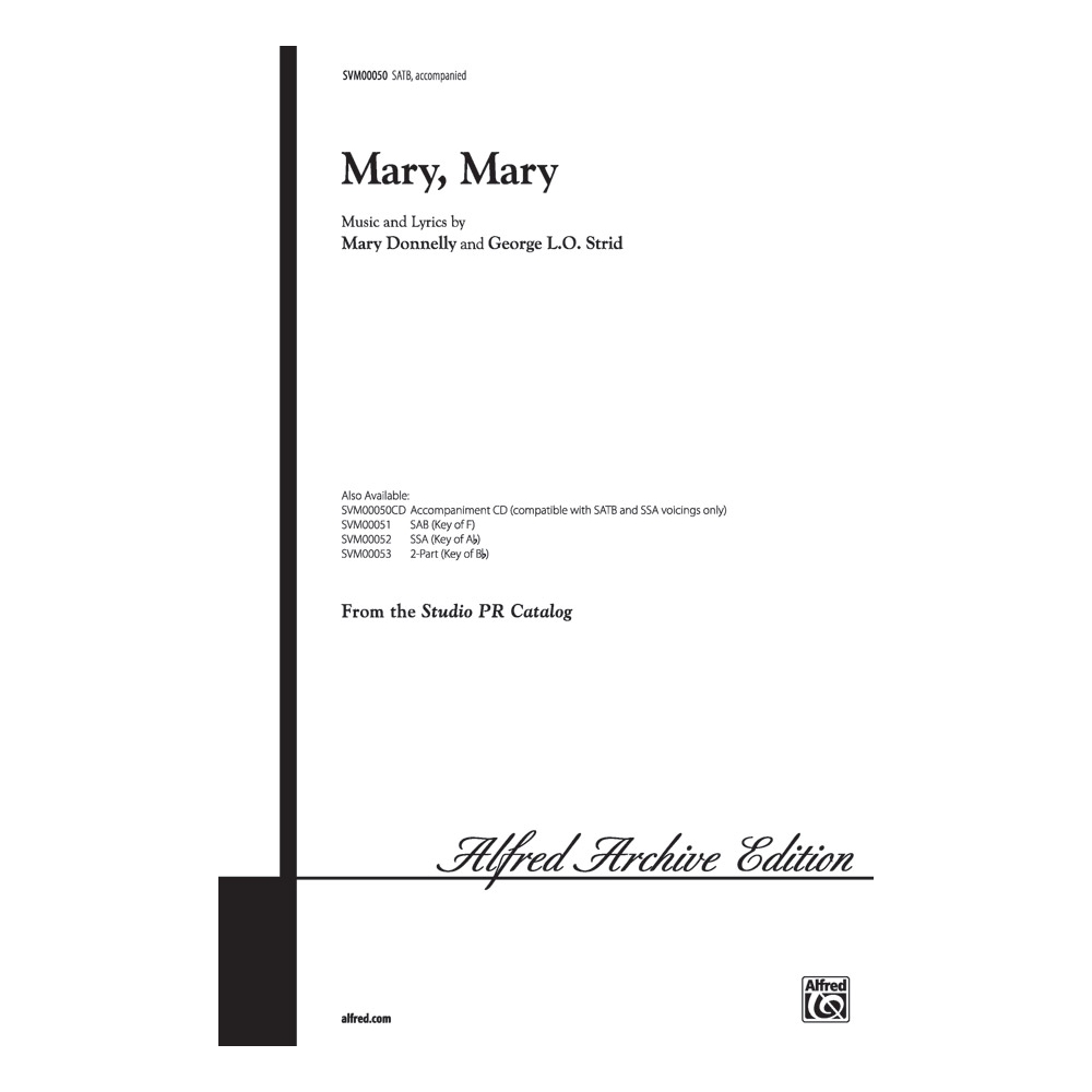 Mary, Mary (SATB)