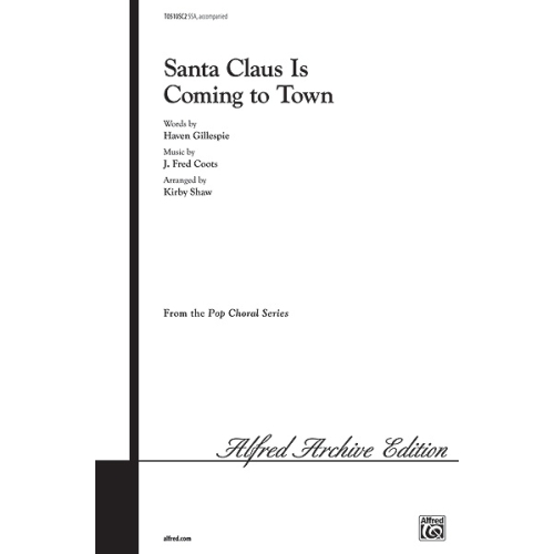 Santa Claus Is Coming to Town