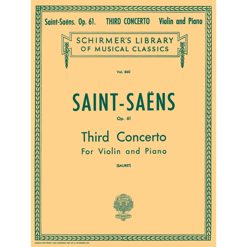 Saint-Saëns, Camille - Third Concerto in B Minor, Op. 61