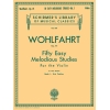 Wohlfahrt, Franz - 50 Easy Melodious Studies, Op. 74 - Book 1