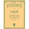 Lalo, Edouard - Symphonie Espagnole, Op. 21