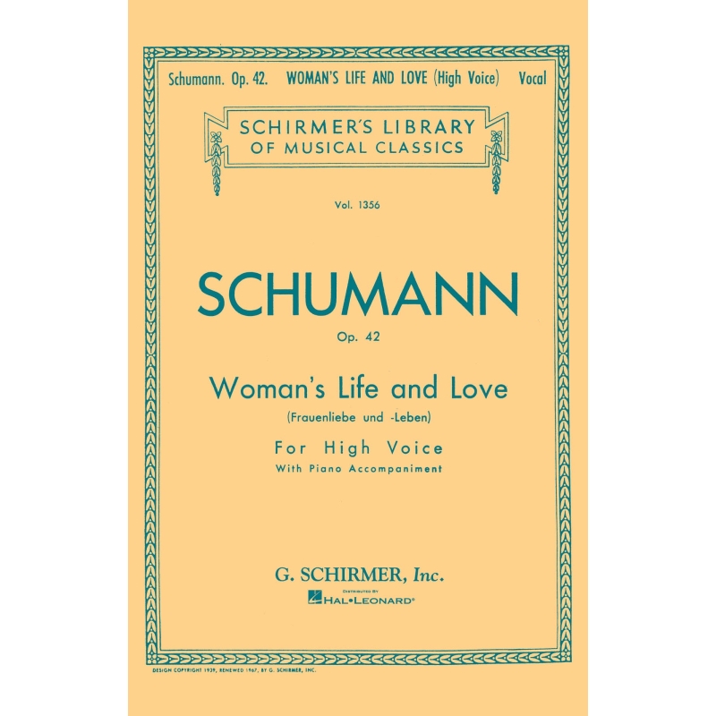 Schumann, Robert - Woman's Life and Love (Frauenliebe und Leben)
