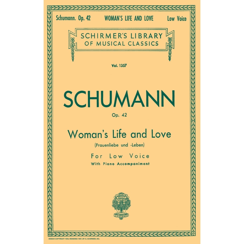 Schumann, Robert - Woman's Life and Love (Frauenliebe und Leben)