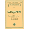 Schumann, Robert - Woman's Life and Love (Frauenliebe und Leben)