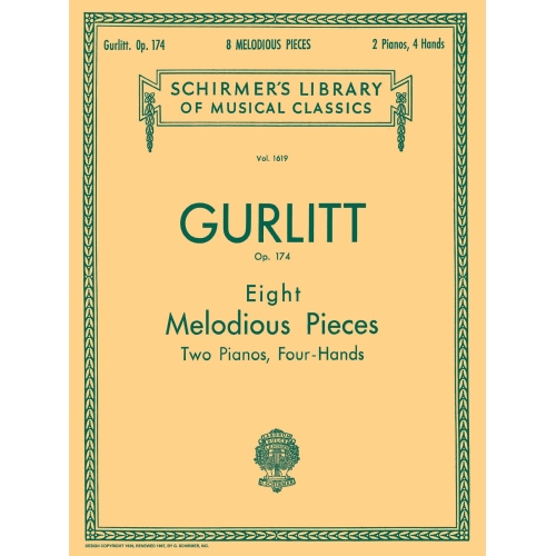 Gurlitt, Cornelius - 8 Melodious Pieces, Op. 174