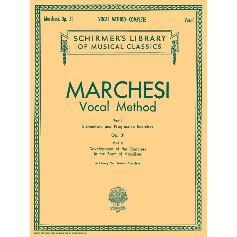 Marchesi, Mathilde - Vocal Method, Op. 31 (Complete)