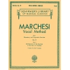 Marchesi, Mathilde - Vocal Method, Op. 31 (Complete)