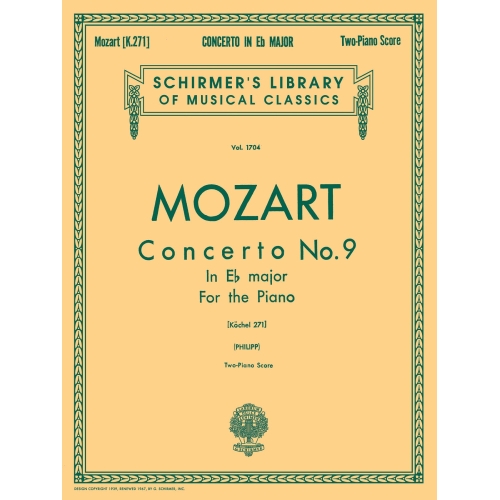 Mozart, Wolfgang Amadeus - Concerto No.9 E-flat Major KV 271 "Jeunehomme"