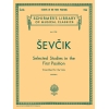 Sevcik, Otakar - Selected Studies in the First Position