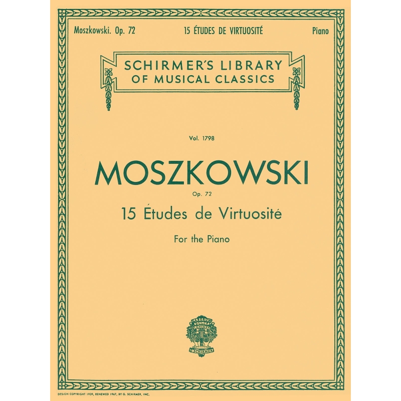 Moszkowski, Moritz - 15 Etudes De Virtuosite, Op. 72