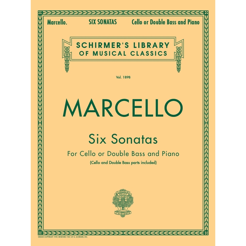 Marcello, Benedetto- Six Sonatas For Cello Or D Bass
