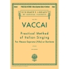 Vaccai, Nicola - Practical Method of Italian Singing